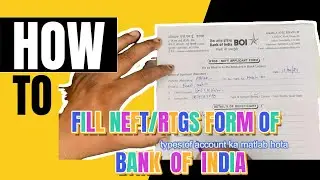 Easiest way to fill Bank of India NEFT/RTGS form