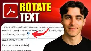 How To Rotate Text In PDF With Adobe Acrobat Pro DC (Tutorial 2026)