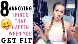 8 things that happen when you GET FIT
