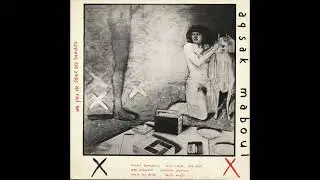 Aqsak Maboul -  I viaggi formano la gioventu
