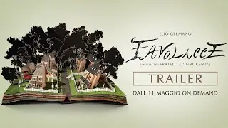 FAVOLACCE (2020) - TRAILER UFFICIALE