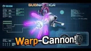 Subnautica NEW WARP CANNON! - Warp scales & -batteries! |  Subnautica Mods #3