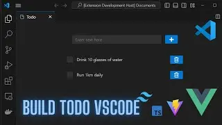 Build a TODO VSCode extension using Vue.js 3