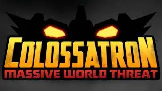 The Boss Enters - Colossatron: Massive World Threat Music