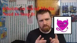 Encountering Atheists on Social Media, Part 3: Atheists & Demanding Proof