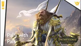 Pathfinder Kingmaker: All About Paladins