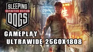 Sleeping Dogs Definitive Edition |Gameplay |PC Max Settings Ultrawide 2560x1080 60FPS