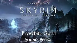 The Elder Scrolls V: Skyrim | Frostbite Spell [Sound Effect]