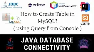 How to Create Table in MySQL using Java | MySQL Create Statement Query | JDBC CRUD Tutorial