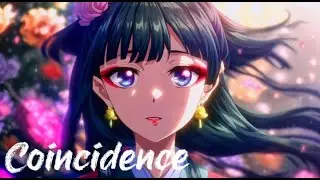 Nightcore - Coincidence (Lyrics)