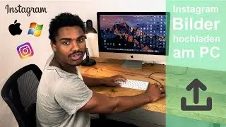 Bilder auf Instagram hochladen vom PC - Mac & Windows | Quicktipp💡