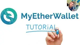 MyEtherWallet TUTORIAL