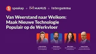 Van Weerstand naar Welkom: Maak Nieuwe Technologie Populair op de Werkvloer - Webinar
