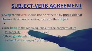 Subject Verb Agreement Rule No. 3 Prepositional Phrase