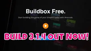 Buildbox 3.1.4 is Out!!! But Will It Crash Daily?!?!