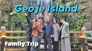 [Vlog] 가족여행 ㅣ Family Trip EP. Geoje Island you must visit before you die ㅣ 죽기전에 꼭 가봐야하는 여행지[거제도]