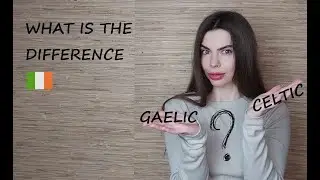 №116 GAELIC AND CELTIC LANGUAGES // WHAT IS THE DIFFERENCE // 2024