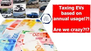 They are going to tax EVs based on annual usage!?!