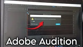 Adobe audition sound problem | no sound | 