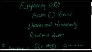 ENGR100 - Dimensional Homogeneity Example (Exam I)