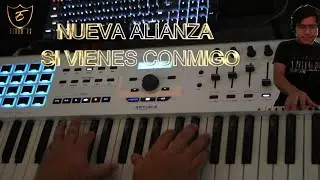 SI VIENES CONMIGO - NUEVA ALIANZA / cover Piano ELDER US 🎧🎧🎹🎹
