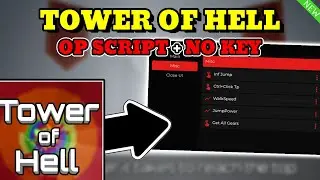 *NEW* Tower Of Hell OP Script (Anti Cheat, Instant Win, Inf Jump, Tp & MORE) PASTEBIN