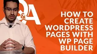 WordPress Visual Composer Tutorial - How To Create Wordpress Pages With WP Page Builder