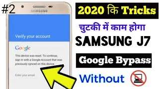 Samsung J7 Google account Bypass best method 2020 / Remove J7 Google Frp