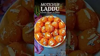 Laddu | Motichoor Laddu | Motichoor Laddu Recipe | मोतीचूर लड्डू | Easy Motichur Laddu | #shorts