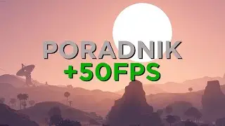 RUST - ZWIĘKSZENIE FPS [2021]