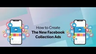 Facebook Collection Ads | How to Create & Run Collection Ads | Facebook Instant Experience Ads 2023