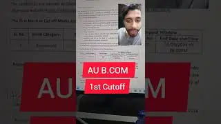 AU B.Com 2024 first cutoff out now !