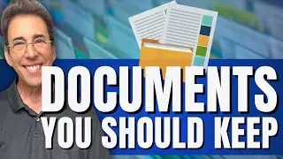 Which Documents Should You Keep?