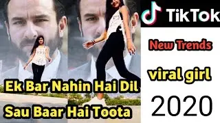 Ek bar nhi Ye Dil Sau Baar Hai Toota New TikTok New Trends Videos Girls VFX tutorial  2020