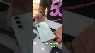 S23FE MINT COLOUR #samsunggalaxy #samsung #galaxy #galaxys23fe #unboxing #gadgets