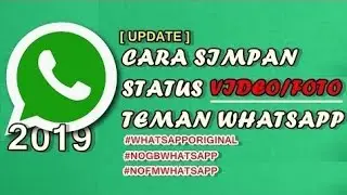 #trik trik WhatsApp terbaru 2020!!!cara menyimpan status teman-Foto/video Berjalan di whatsapp!!