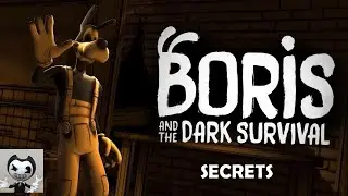 Борис и темное выживание Волчьи Испытания СЕКРЕТЫ прохождения (Boris and the Dark Survival secrets)