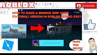 HOW TO MAKE A SINKING SHIP GAME IN ROBLOX STUDIO 2021 (TUTORIAL VERSION)