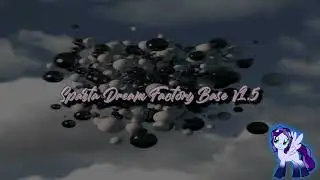 Sparta Dream Factory Base V1.5 (-Reupload-)