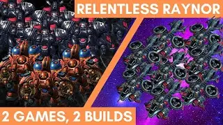 RELENTLESS RAYNOR - Weekly Brawl [SC2 Direct Strike]