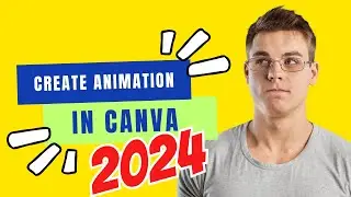 Create Animation In Canva