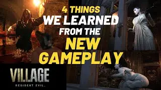 WHAT DOES THE NEW RESIDENT EVIL 8 GAMEPLAY TELL US