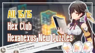 All 15/15 Hex Club Hexanexus New Puzzles | Honkai: Star Rail