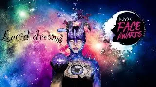 BELGIUM NYX PROFESSIONAL MAKEUP FACE AWARDS 2018 - TOP 5 - lucid dreams - final challenge clmuasfx