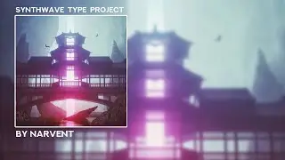 Synthwave Type Project [Free FLP]