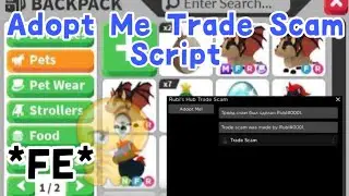 🔥Adopt Me Trade Scam Script🔥 (New Update) [PasteBin]