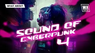 Sound of Cyberpunk 4 | Synthwave Melody Loops, Drums & Serum Presets