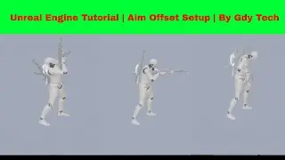 Unreal Engine Tutorial | Aim Offset Setup | By Gdy Tech