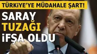 TÜRKİYE’YE MÜDAHALE ŞART… SARAY TUZAĞI İFŞA OLDU… ORTADOĞU YANARKEN AKP SAÇINI TARIYOR