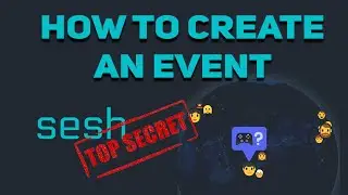 How to create an event in Sesh Bot